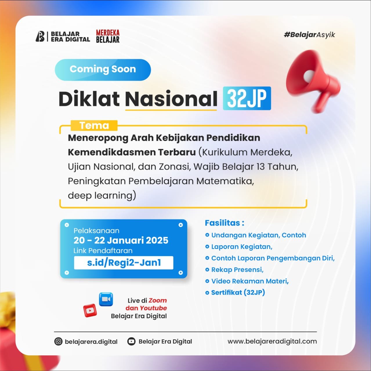 Diklat 32JP : Meneropong Arah Kebijakan Pendidikan Kemendikdasmen Terbaru (Kurikulum Merdeka, Ujian Nasional, dan Zonasi, Wajib Belajar 13 Tahun-Peningkatan Pembelajaran Matematika, deep learning) (20-22 Januari 2024)